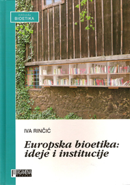 Europska-bioetika-ideje-i-institucije-naslovna